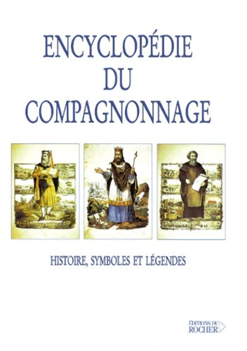Livrenpoche : Dictionnaire du compagnonnage - J. -F. Blondel - Livre