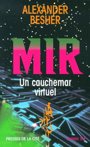 Livrenpoche : Mir. Un Cauchemar Virtuel - Alexander Besher - Livre
