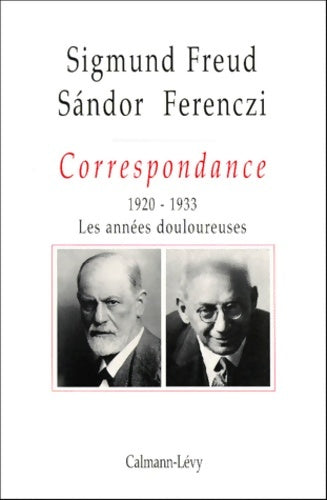 Livrenpoche : Correspondance. Tome III - Docteur Sigmund Freud - Livre
