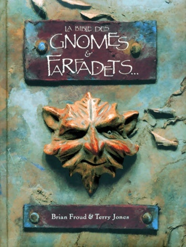 Livrenpoche : La bible des gnomes et des farfadets - Brian Froud - Livre