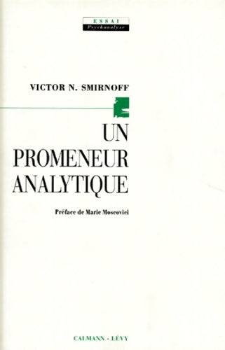 Livrenpoche : Un promeneur analytique - Victor N. Smirnoff - Livre