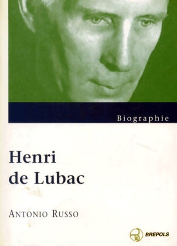 Livrenpoche : Henri de Lubac : Biographie - Antonio Russo - Livre