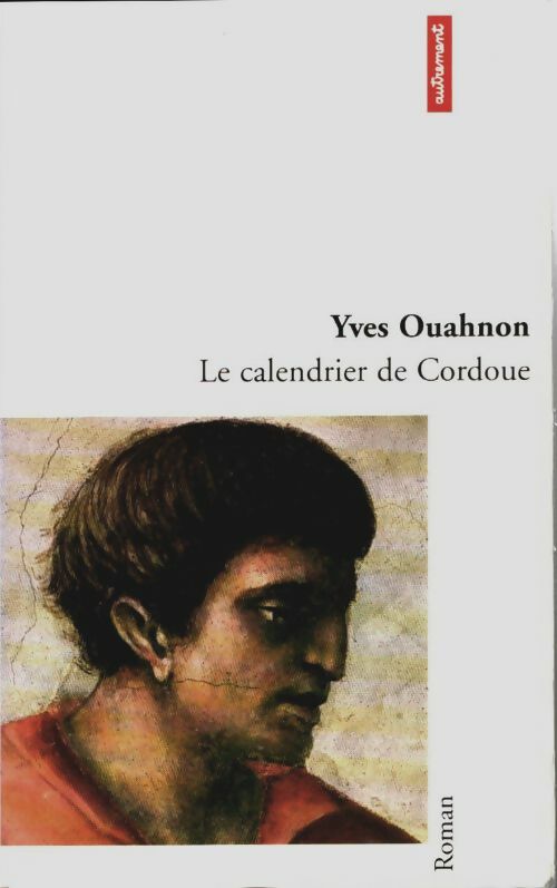 Livrenpoche : Le calendrier de cordoue - Yves Ouahnon - Livre