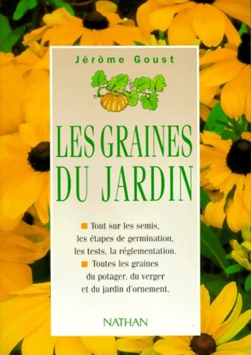 Livrenpoche : Les graines du jardin - Jérôme Goust - Livre