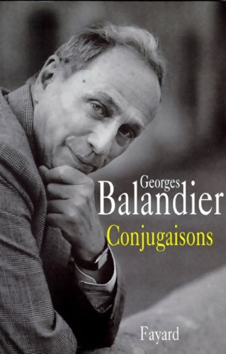Livrenpoche : Conjugaisons - Georges Balandier - Livre
