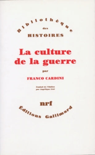 Livrenpoche : La Culture de la guerre : X?-XVIII? siècle - Franco Cardini - Livre