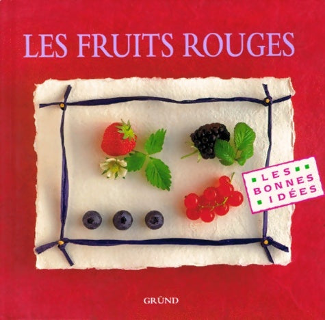 Livrenpoche : Les Fruits rouges - Collectif - Livre