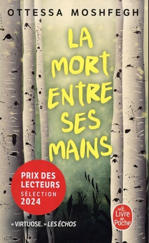 Livrenpoche : La mort entre ses mains - Ottessa Moshfegh - Livre