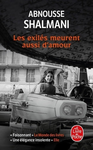 Livrenpoche : Les exilés meurent aussi d'amour - Abnousse Shalmani - Livre