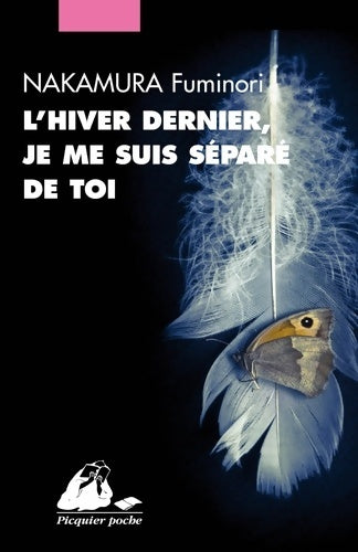Livrenpoche : L'Hiver Dernier Je Me Suis Separe de Toi - Fuminori Nakamura - Livre