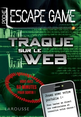 Livrenpoche : Escape game de poche - Traque sur le web - Nicolas Trenti - Livre