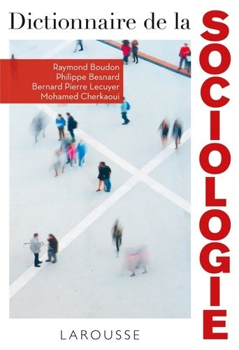 Livrenpoche : Dictionnaire de la sociologie - Raymond Boudon - Livre