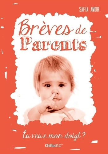 Livrenpoche : Brèves de parents - Safia Amor - Livre