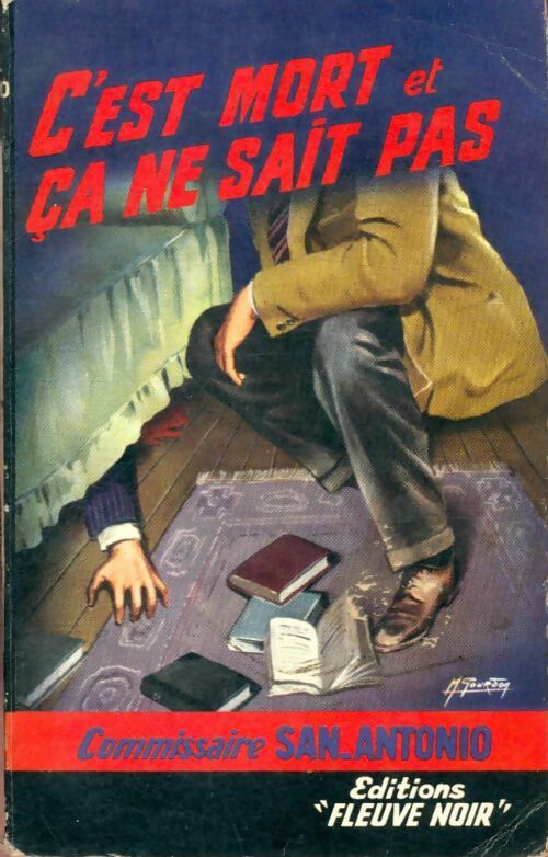 Livrenpoche : C'est mort et ça ne sait pas - San-Antonio - Livre