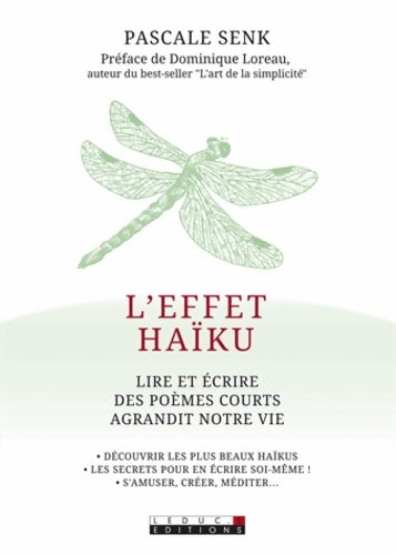 Livrenpoche : L'effet Haiku : Lire et écrire des poèmes courts agrandit notre vie - Pascale Senk - Livre