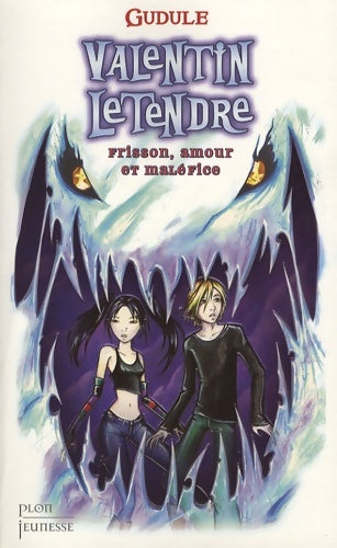 Livrenpoche : VALENTIN LETENDRE FRISSON AMOU - Gudule - Livre