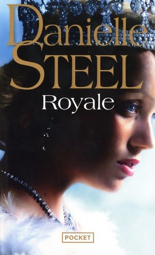 Livrenpoche : Royale - Danielle Steel - Livre