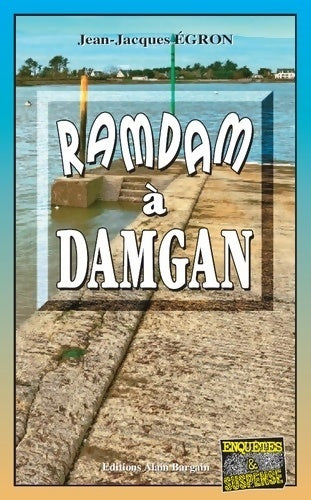 Livrenpoche : Ramdam à Damgan - Jean-Jacques Egron - Livre