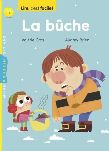 Livrenpoche : La bûche - Valérie Cros - Livre