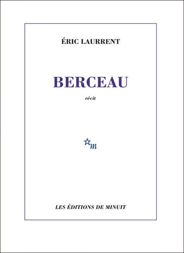 Livrenpoche : Berceau - Eric Laurrent - Livre