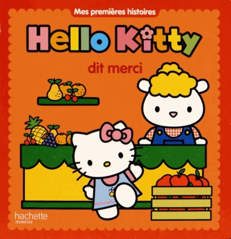 Livrenpoche : Hello Kitty dit merci - Jérémy Mariez - Livre