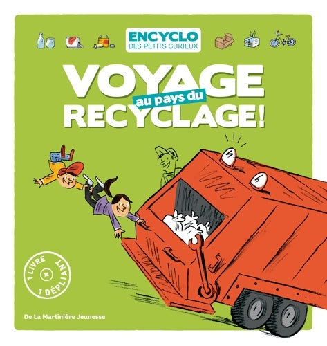 Livrenpoche : Voyage au pays du recyclage - Elisabeth De Lambilly - Livre