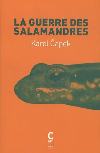 Livrenpoche : La guerre des salamandres - Karel Capek - Livre