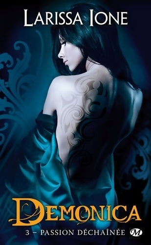 Livrenpoche : Demonica Tome III : Passion déchaînée - Larissa Ione - Livre