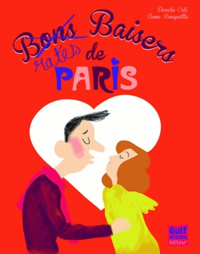 Livrenpoche : Bons baisers ratés de Paris - Davide Cali - Livre