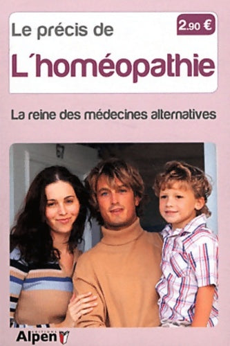 Livrenpoche : Précis de l'homeopathie. La reine des medecines alternatives - ROUSSEL Michel - Livre