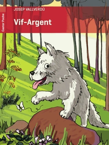 Livrenpoche : Vif-Argent - Josep Valverdú - Livre