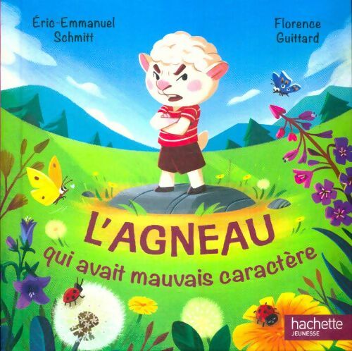 Livrenpoche : L'agneau qui avait mauvais caractère - Florence Eric-Emmanuel; Guittard - Livre