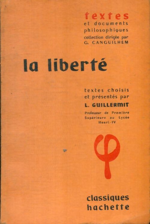 Livrenpoche : La liberté - L. Guillermit - Livre