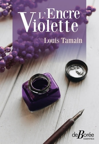 Livrenpoche : L'encre Violette - Louis Tamain - Livre