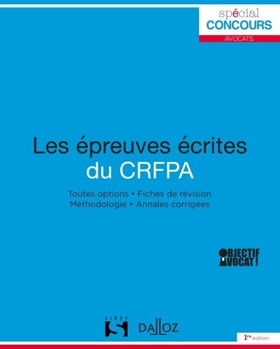 Livrenpoche : Les épreuves écrites du CRFPA - Lionel Andreu - Livre