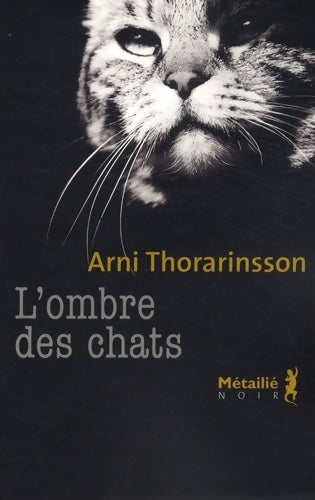 Livrenpoche : L'ombre des chats - Arni Thorarinsson - Livre