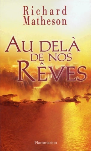 Livrenpoche : Au-delà de nos rêves - Richard-Christian Matheson - Livre