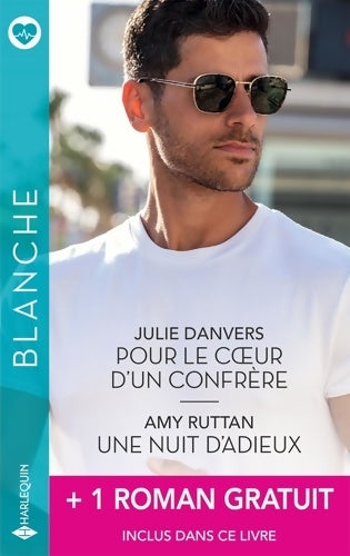 Livrenpoche : Pour le coeur d'un confrère - Une nuit d'adieux + 1 roman gratuit - Julie Danvers - Livre