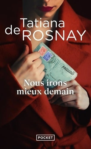 Livrenpoche : Nous irons mieux demain - Tatiana De Rosnay - Livre