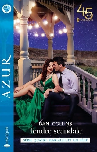 Livrenpoche : Tendre scandale - Dani Collins - Livre