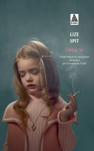 Livrenpoche : Débâcle - Lize Spit - Livre