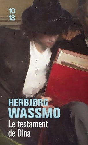 Livrenpoche : Le testament de dina - Herbjørg Wassmo - Livre