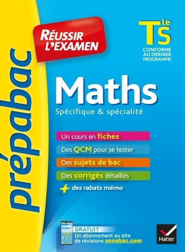 Livrenpoche : Maths Terminale S spécifique & spécialité - Prépabac Réussir l'examen : Fiches de cours et sujets de bac corrigés - Ludovic Alasseur - Livre