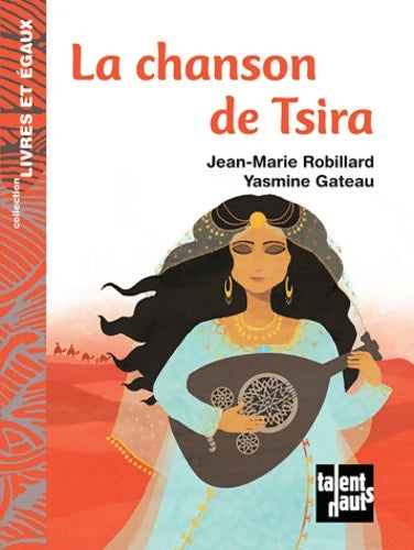 Livrenpoche : La chanson de Tsira - Jean-Marie Robillard - Livre