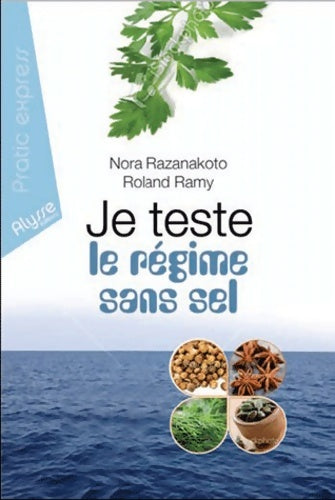 Livrenpoche : Je teste le régime sans sel - Nora Razanakoto - Livre