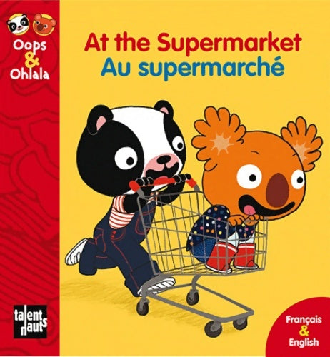 Livrenpoche : At the supermarket au supermarché - Mellow - Livre