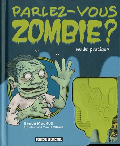 Parlez-vous zombie ? - Steve Mockus - Livre