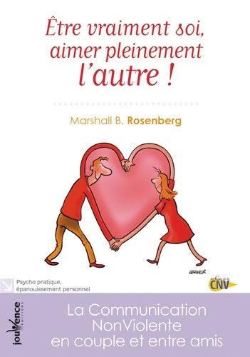 Livrenpoche : être vraiment soi aimer pleinement l'autre ! - Marshall B. Rosenberg - Livre