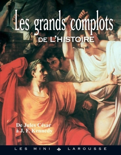 Livrenpoche : Les grands complots de l'Histoire - Collectif - Livre