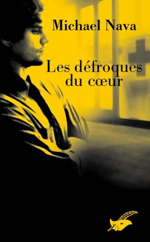 Livrenpoche : Les défroques du coeur - Michael Nava - Livre